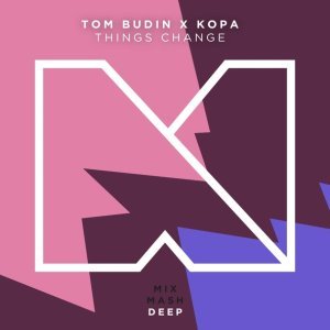 Обложка: Tom Budin, Kopa - Things Change