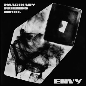 Обложка: Imaginary Friends Orchestra - Envy