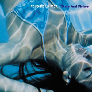 Обложка: Fous de la Mer - Waiting for the Sun