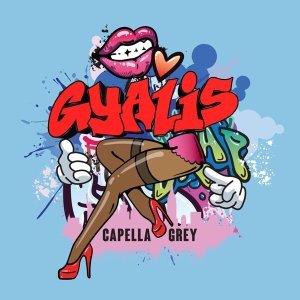 Обложка: Capella Grey - GYALIS