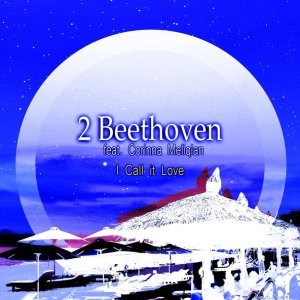 Обложка: 2 Beethoven feat. Corinna Meliqian - I Call It Love