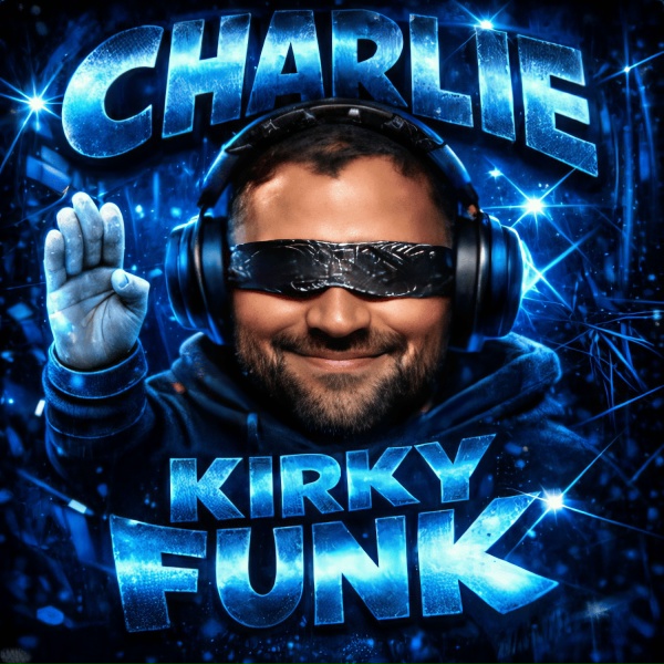 Обложка: DJ FYP, FUNK MUSIC - CHARLIE KIRKY FUNK (Slowed)