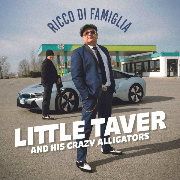Обложка: Little Taver & His Crazy Alligators - Buonasera signorina