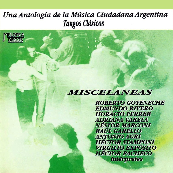 Обложка: Horacio Ferrer, María Graña - Chiquilín de Bachín