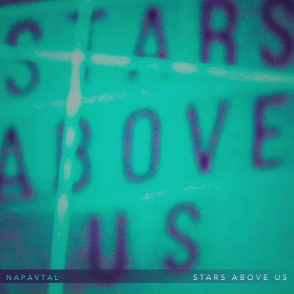 Обложка: NAPAVTAL - Stars Above Us