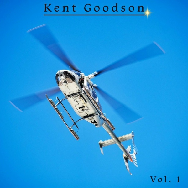 Обложка: Kent Goodson - Back When Love Was Good and Times Were Bad