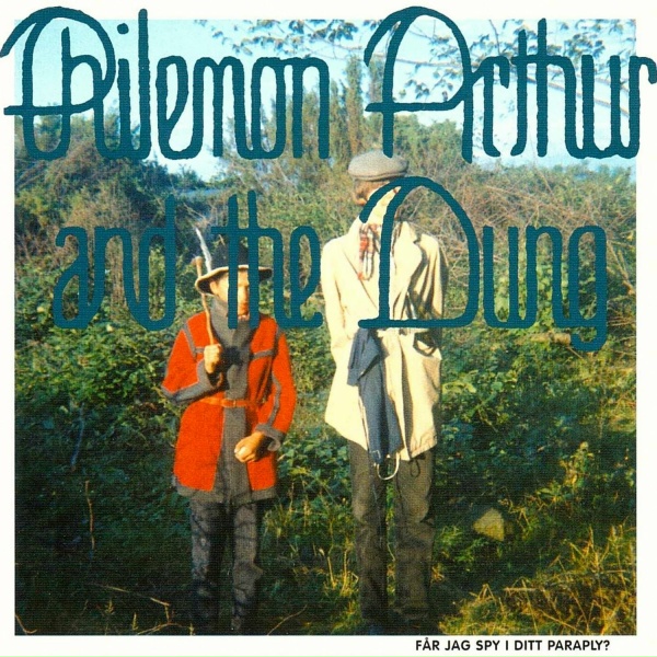 Обложка: Philemon Arthur & The Dung - Äckelvisan