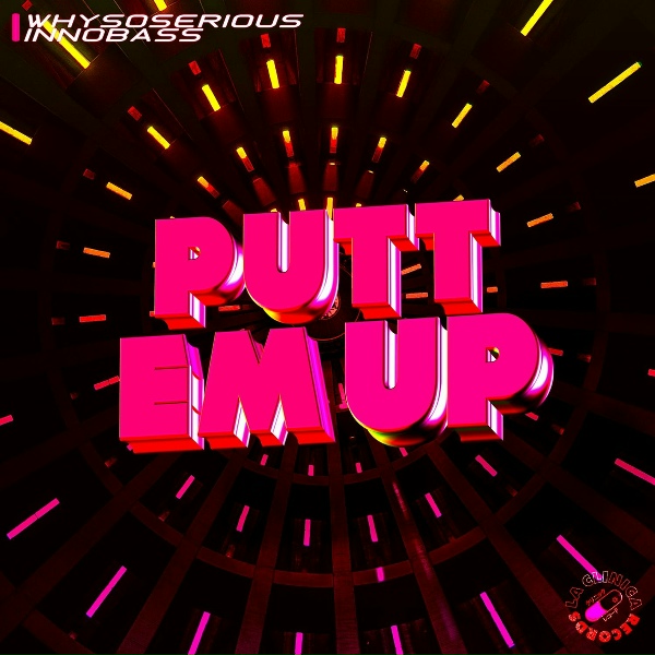 Обложка: WhySoSerious, Innobass - Putt Em Up