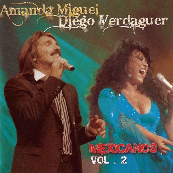 Обложка: Diego Verdaguer|Amanda Miguel - Eternidad