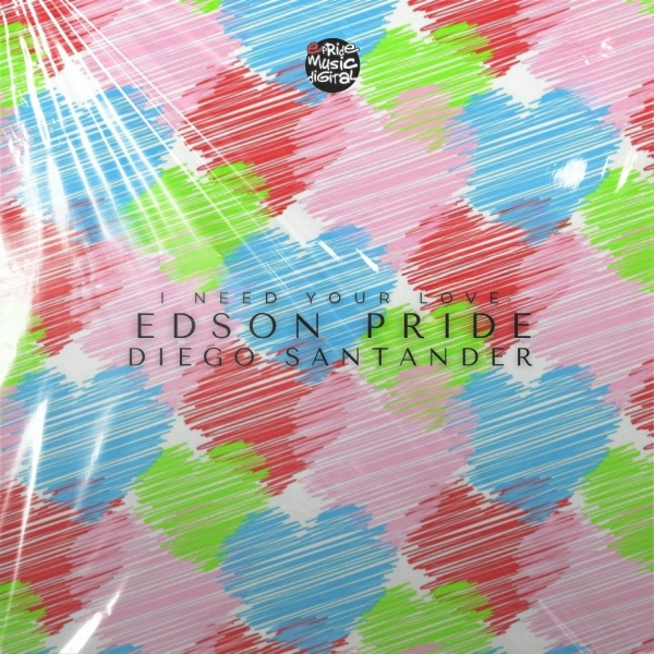 Обложка: Edson Pride, Diego Santander - I Need Your Love