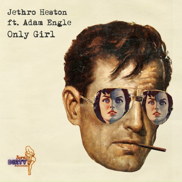 Обложка: Jethro Heston feat. Adam Engle - Only Girl