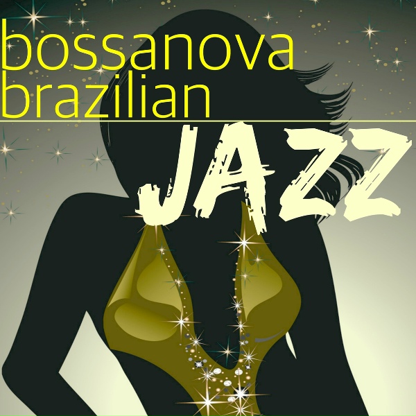Обложка: Jazz Lounge - Bossanova