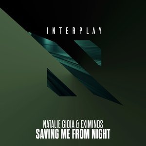 Обложка: Natalie Gioia, Eximinds - Saving Me From Night