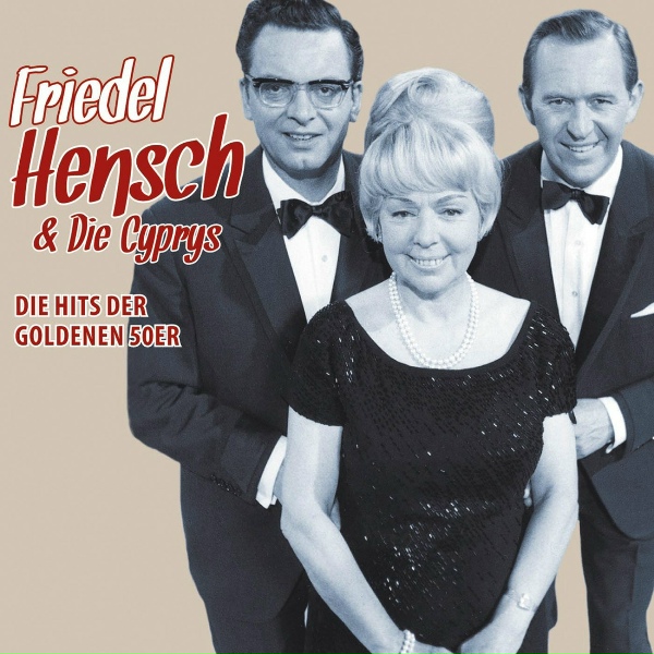 Обложка: Friedel Hensch & Die Cyprys - Alles Für Die Firma
