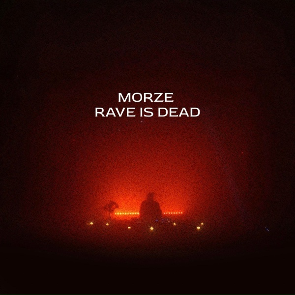 Обложка: Morze - Rave is dead