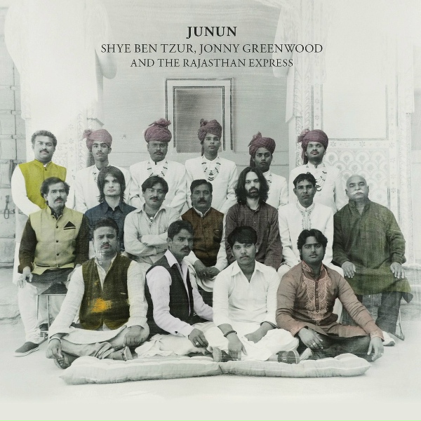 Обложка: Shye Ben Tzur - Junun