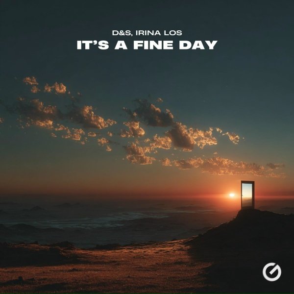 Обложка: D&S, Irina Los - It's a Fine Day