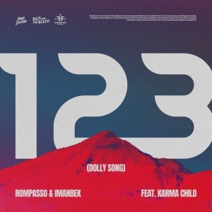 Обложка: Rompasso, Imanbek feat. Karma Child - 123 (Dolly Song)