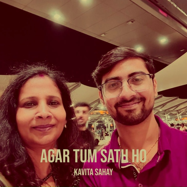 Обложка: Kavita Sahay - Agar Tum Sath Ho (Cover)