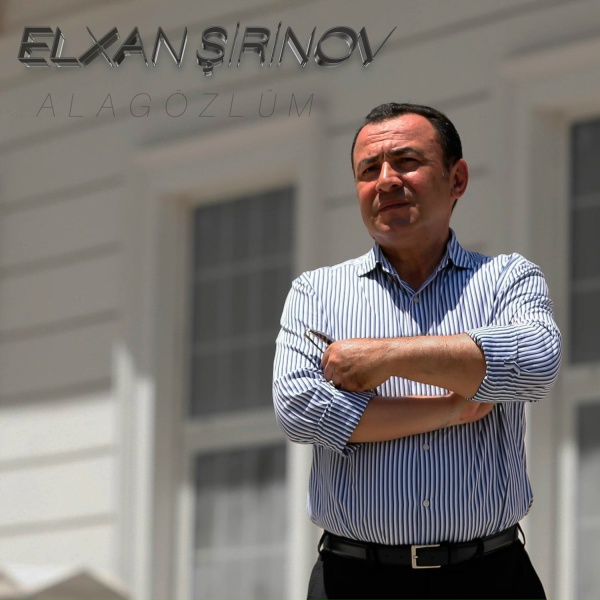Обложка: Elxan Şirinov - Sen Meni Men Seni Seve Seve