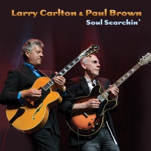 Обложка: Larry Carlton, Paul Brown - Say What's On Your Mind