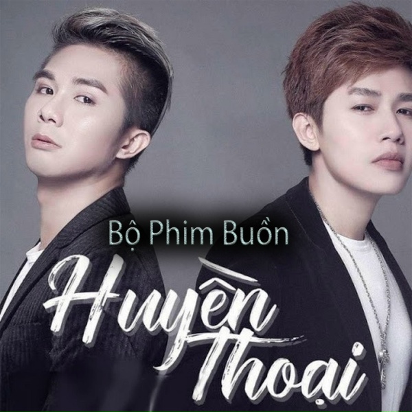 Обложка: Nhóm Huyền Thoại - Buông tay em