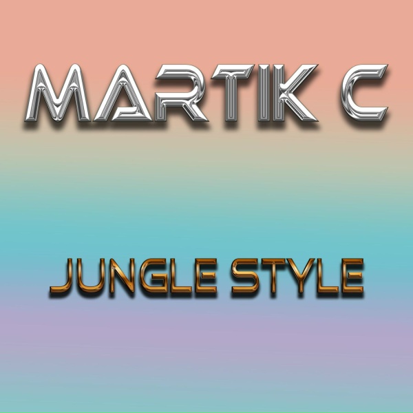Обложка: Martik C - Jungle Style