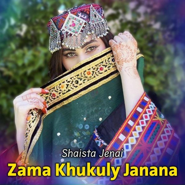 Обложка: Shaista Jenai - Sa baaraan kho na