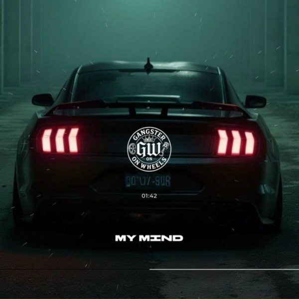 Обложка: GANGSTER ON WHEELS - My Mind