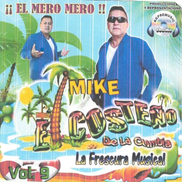 Обложка: Mike El Costeno de La Cumbia - Cumbia Ascendente