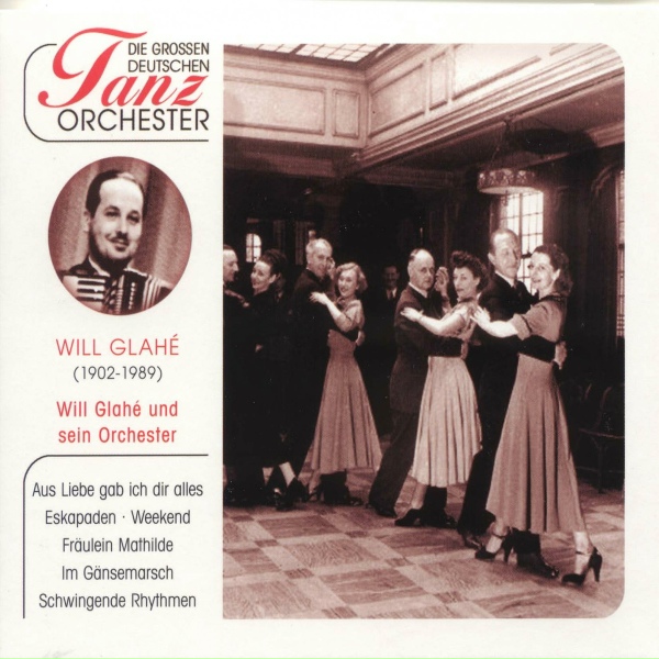 Обложка: Will Glahe und sein Tanzorchester - Weekend