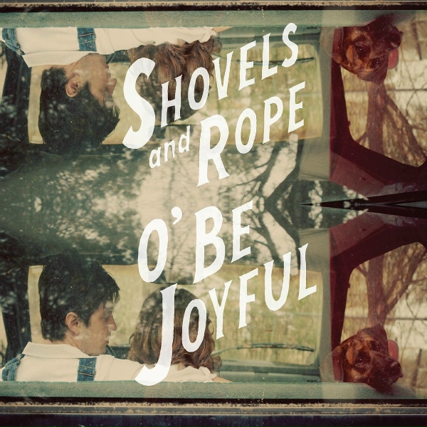 Обложка: Shovels & Rope - Lay Low