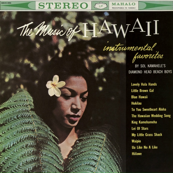 Обложка: Sol Kamahele's Diamond Head Beach Boys - King Kamehameha