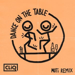 Обложка: CLiQ feat. Caitlyn Scarlett, Kida Kudz, Double S - Dance on the Table