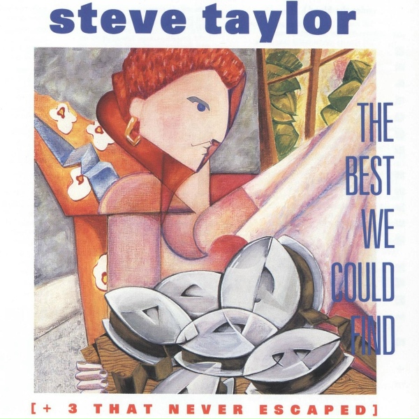 Обложка: Steve Taylor - Bad Rap (Who You Tryin To Kid, Kid?)
