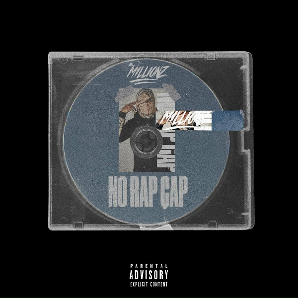 Обложка: M1llionz - No Rap Cap