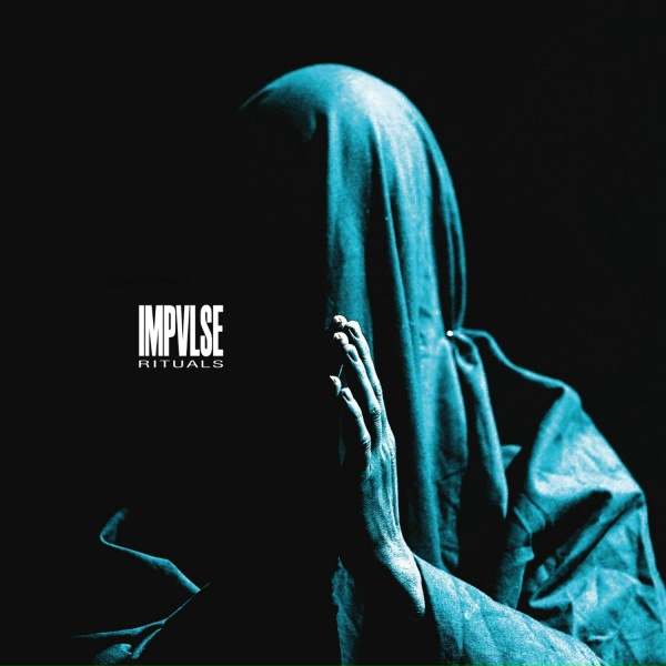 Обложка: IMPVLSE - rituals