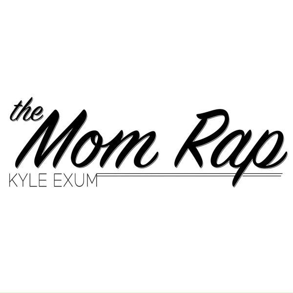 Обложка: Kyle Exum - The Mom Rap