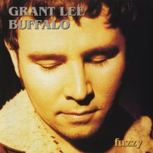 Обложка: Grant Lee Buffalo - You Just Have to Be Crazy
