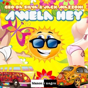 Обложка: Geo Da Silva, Jack Mazzoni - Awela Hey