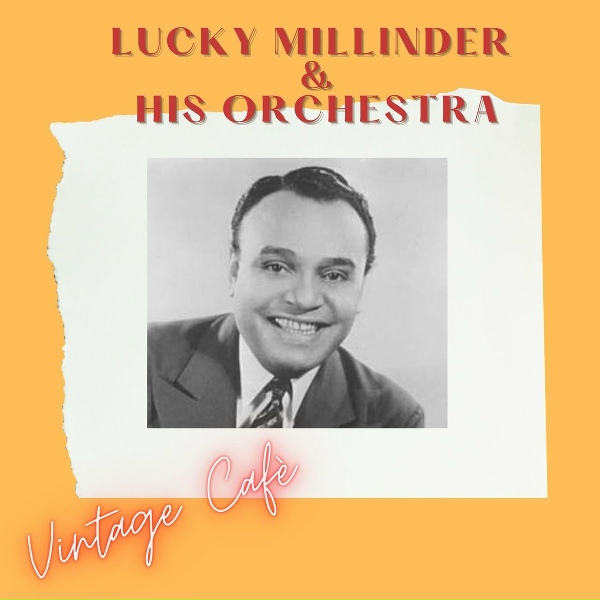 Обложка: Lucky Millinder & His Orchestra - Little John Special