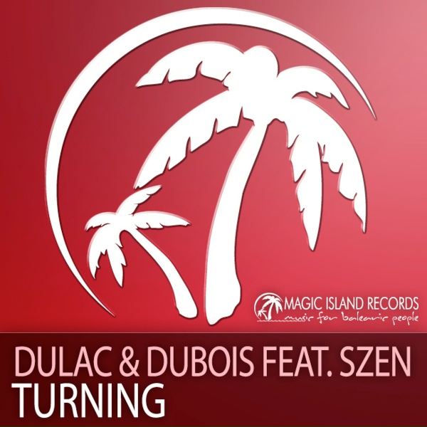 Обложка: Dulac, Dubois feat. Szen - Turning