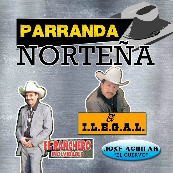 Обложка: El Ilegal - El Rey De Los Caminos