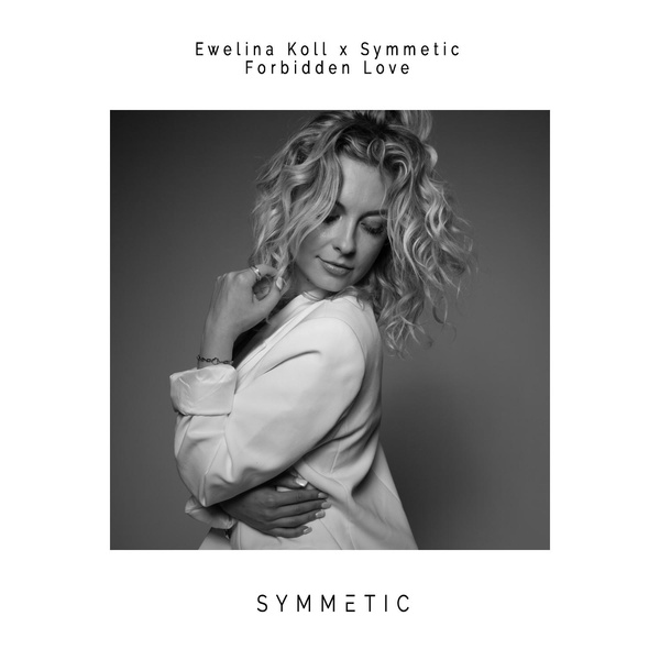Обложка: Ewelina Koll, Symmetic - Forbidden Love