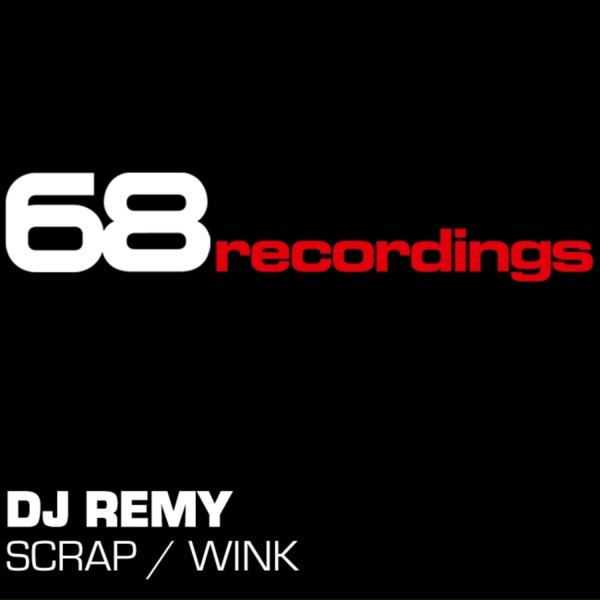Обложка: DJ Remy - Scrap