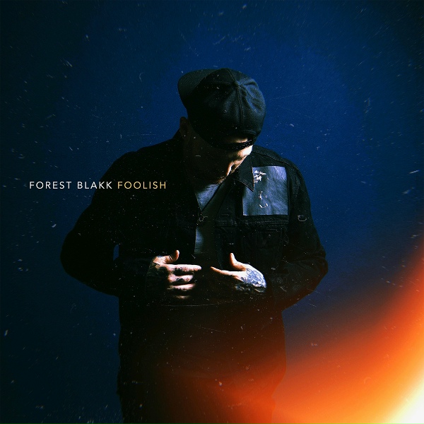 Обложка: Forest Blakk - Foolish
