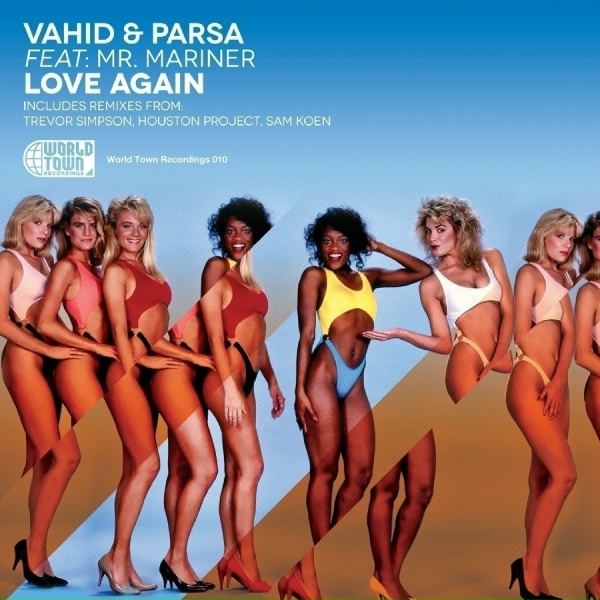 Обложка: Vahid & Parsa feat. Mr. Mariner - Love Again