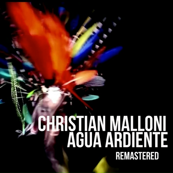 Обложка: Christian Malloni - Agua Ardiente