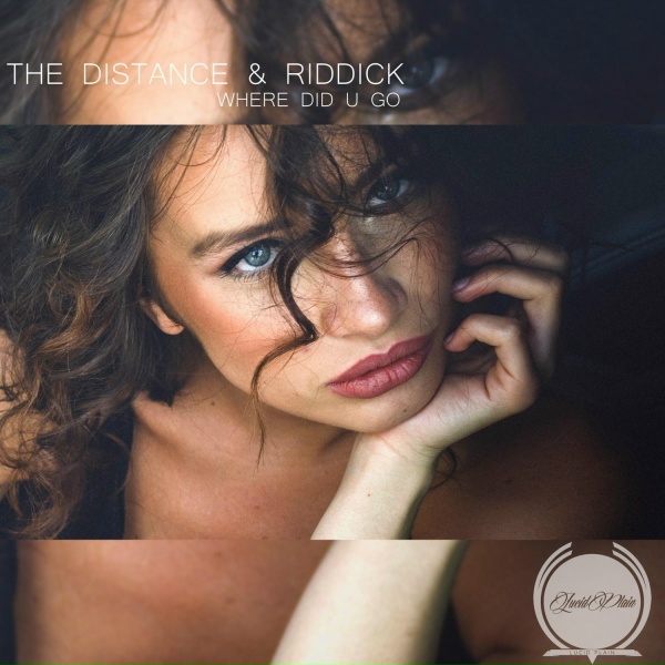 Обложка: The Distance, Riddick - Where Did U Go