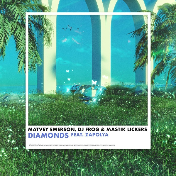 Обложка: Matvey Emerson, DJ Frog, Mastik Lickers feat. ZAPOLYA - Diamonds